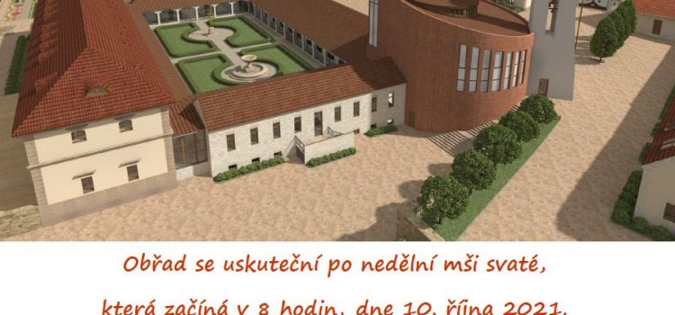 Žehnání pozemku pro stavbu nového kláštera a kaple