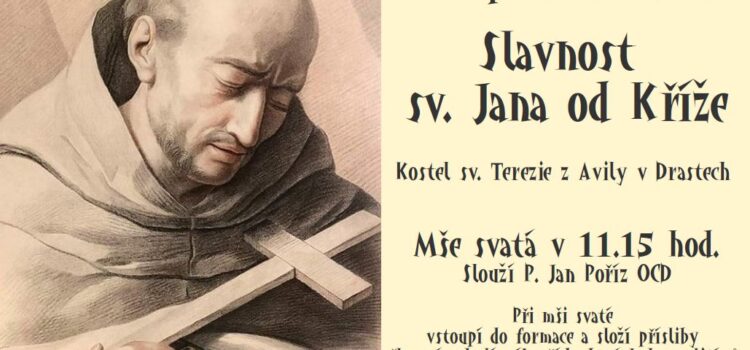 Slavnost svatého Jana od Kříže 14. 12. 2024